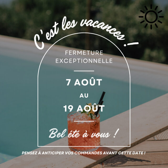 🌞 L’heure des vacances approche ! 🌴Notre équipe prend une petite pause estivale bien méritée ☀️Nous serons en vacances du 7 Aout au 19 aout inclus.📦 Les dernières commandes seront expédiées jusqu’au 9 aout à midi.💌 Pendant notre absence, notre boîte mail reste ouverte, ainsi que nos site internet pour effectuer vos commandes mais les réponses attendront notre retour de même pour les expéditions !On revient reposés, inspirés et prêts à concrétiser vos plus beaux projets 💫Bel été à toutes et à tous 🌺#vacances #pauseestivale #fermetureete #reposbienmerite #summerbreak #onrevientvite